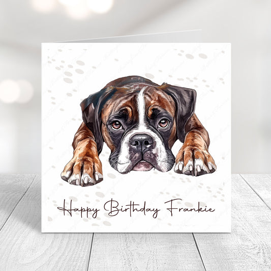 Personalised dog birthday card featuring a cute realistic boxer dog illustration and “Happy Birthday Name"